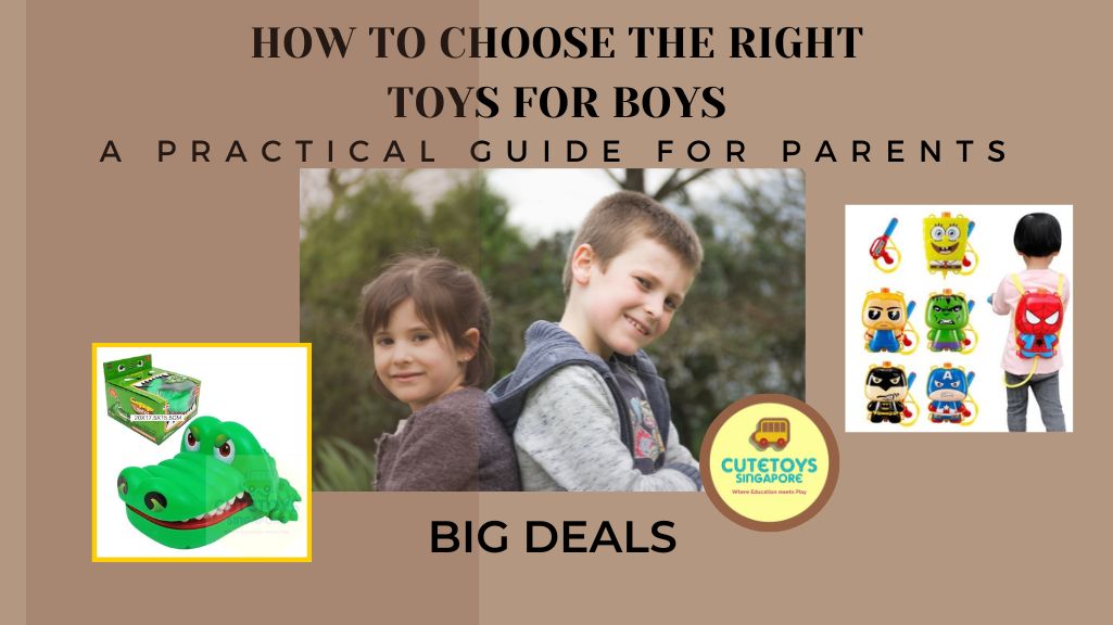 How To Choose The Right Toys For Boys